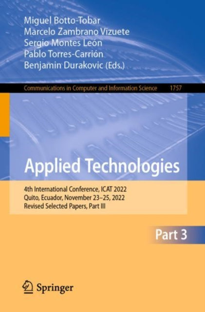 Book cover of: Applied Technologies. By: Miguel Botto-Tobar
