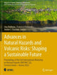Book cover of: Advances in Natural Hazards and Volcanic Risks: Shaping a Sustainable Future. By: Ana Malheiro