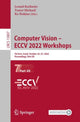 Book cover of: Computer Vision – ECCV 2022 Workshops. By: Leonid Karlinsky