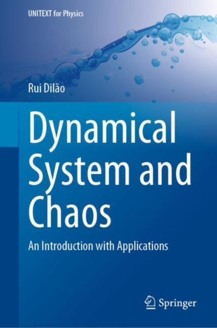 Book cover of: Dynamical System and Chaos. By: Rui Dilão