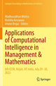 Book cover of: Applications of Computational Intelligence in Management & Mathematics. By: Madhusudhan Mishra