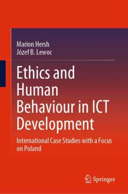 Book cover of: Ethics and Human Behaviour in ICT Development. By: Marion Hersh
