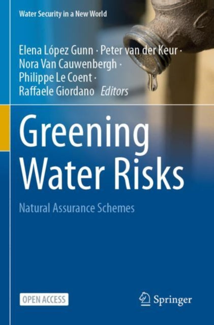 Book cover of: Greening Water Risks. By: Elena López-Gunn
