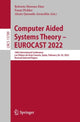 Book cover of: Computer Aided Systems Theory – EUROCAST 2022. By: Franz Pichler