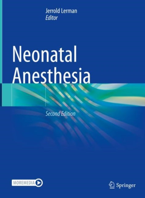 Book cover of: Neonatal Anesthesia. By: Jerrold Lerman