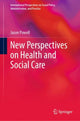 Book cover of: New Perspectives on Health and Social Care. By: Jason Powell