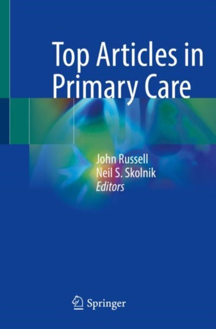 Book cover of: Top Articles in Primary Care. By: John Russell