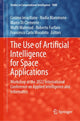 Book cover of: Use of Artificial Intelligence for Space Applications. By: Cosimo Ieracitano