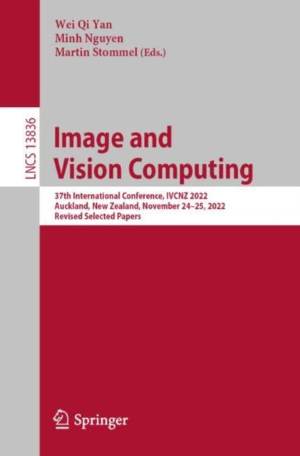 Book cover of: Image and Vision Computing. By: Wei Qi Yan