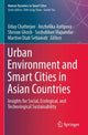 Book cover of: Urban Environment and Smart Cities in Asian Countries. By: Uday Chatterjee