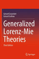 Book cover of: Generalized Lorenz-Mie Theories. By: Gérard Gouesbet