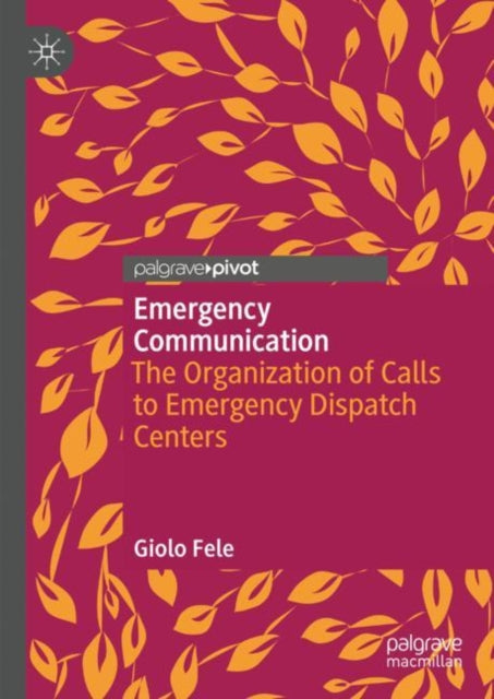 Book cover of: Emergency Communication. By: Giolo Fele