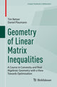 Book cover of: Geometry of Linear Matrix Inequalities. By: Tim Netzer