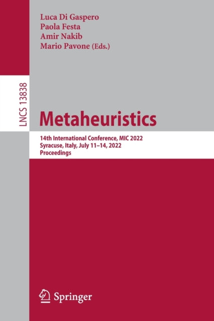 Book cover of: Metaheuristics. By: Luca Di Gaspero