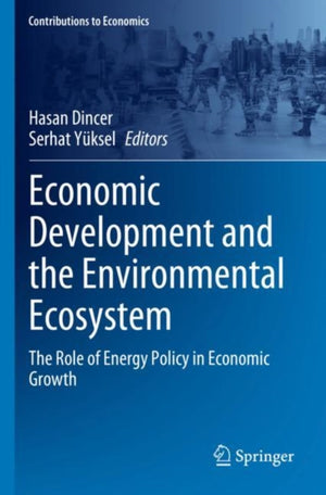 Economic Development and the Environmental Ecosystem