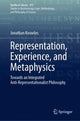 Book cover of: Representation, Experience, and Metaphysics. By: Jonathan Knowles