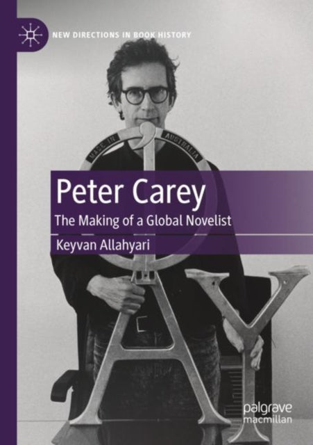 Book cover of: Peter Carey. By: Keyvan Allahyari