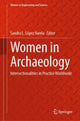 Book cover of: Women in Archaeology. By: Sandra L. López Varela