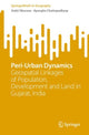 Book cover of: Peri-Urban Dynamics. By: Ankit Sikarwar