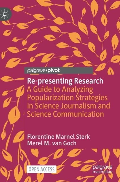 Book cover of: Re-presenting Research. By: Florentine Marnel Sterk