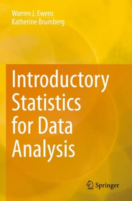 Book cover of: Introductory Statistics for Data Analysis. By: Warren J. Ewens