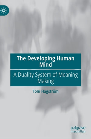 The Developing Human Mind