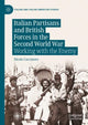Book cover of: Italian Partisans and British Forces in the Second World War. By: Nicola Cacciatore