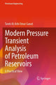 Book cover of: Modern Pressure Transient Analysis of Petroleum Reservoirs. By: Tarek Al-Arbi Omar Ganat