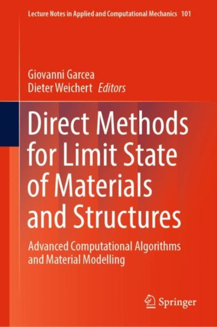 Book cover of: Direct Methods for Limit State of Materials and Structures. By: Giovanni Garcea