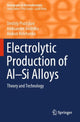 Book cover of: Electrolytic Production of Al–Si Alloys. By: Dmitriy Pruttskov