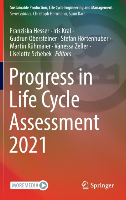 Book cover of: Progress in Life Cycle Assessment 2021. By: Franziska Hesser