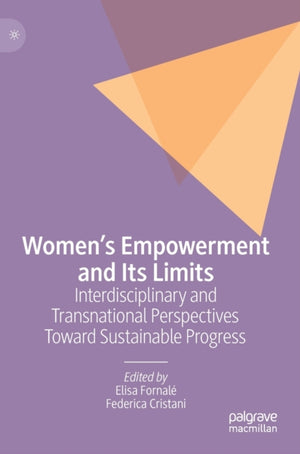 Women’s Empowerment and Its Limits