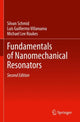 Book cover of: Fundamentals of Nanomechanical Resonators. By: Silvan Schmid