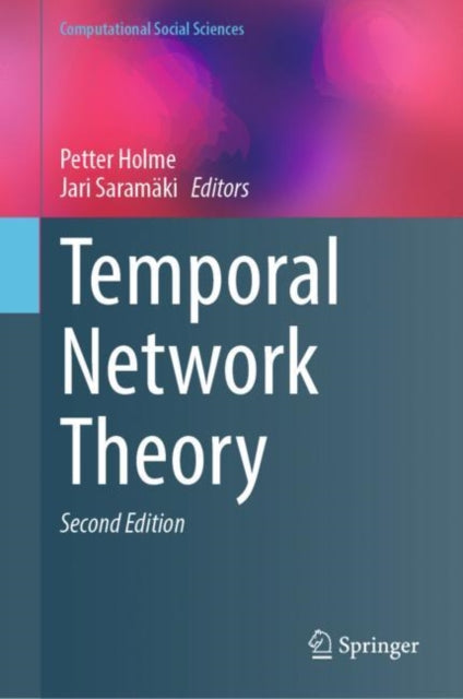 Book cover of: Temporal Network Theory. By: Petter Holme