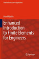 Book cover of: Enhanced Introduction to Finite Elements for Engineers. By: Uwe Mühlich
