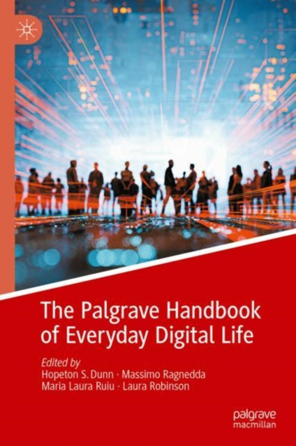 Book cover of: Palgrave Handbook of Everyday Digital Life. By: Massimo Ragnedda