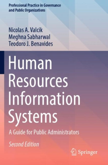 Book cover of: Human Resources Information Systems. By: Nicolas A. Valcik