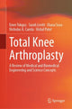 Book cover of: Total Knee Arthroplasty. By: Emre Tokgoz