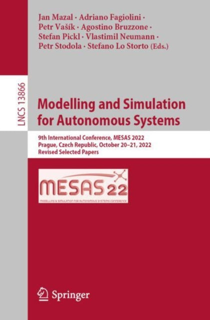 Book cover of: Modelling and Simulation for Autonomous Systems. By: Jan Mazal