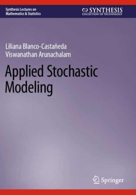 Book cover of: Applied Stochastic Modeling. By: Liliana Blanco-Castañeda
