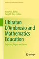 Book cover of: Ubiratan D’Ambrosio and Mathematics Education. By: Marcelo C. Borba