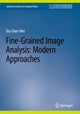 Book cover of: Fine-Grained Image Analysis: Modern Approaches. By: Xiu-Shen Wei
