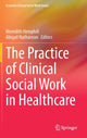 Book cover of: Practice of Clinical Social Work in Healthcare. By: Meredith Hemphill