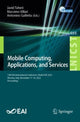 Book cover of: Mobile Computing, Applications, and Services. By: Javid Taheri