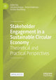 Book cover of: Stakeholder Engagement in a Sustainable Circular Economy. By: Johanna Kujala
