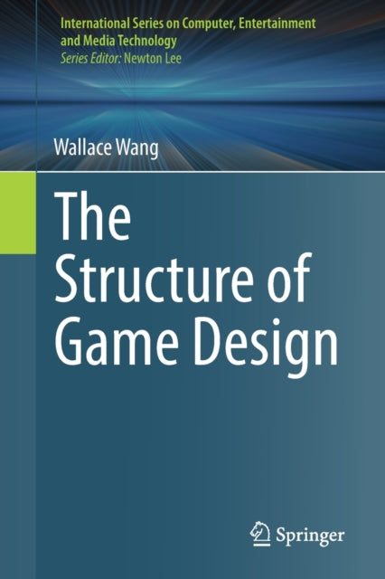 Book cover of: Structure of Game Design. By: Wallace Wang