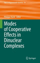 Book cover of: Modes of Cooperative Effects in Dinuclear Complexes. By: Philippe Kalck