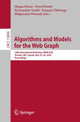 Book cover of: Algorithms and Models for the Web Graph. By: Megan Dewar