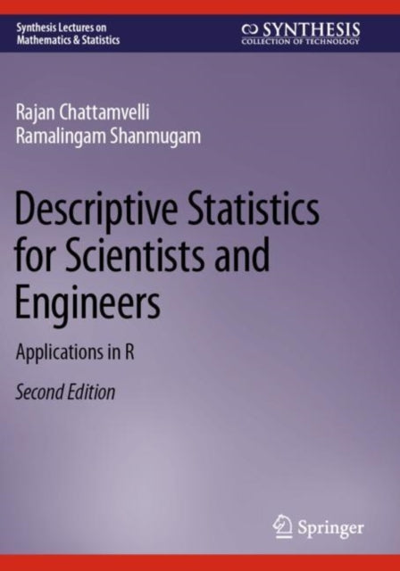 Book cover of: Descriptive Statistics for Scientists and Engineers. By: Rajan Chattamvelli