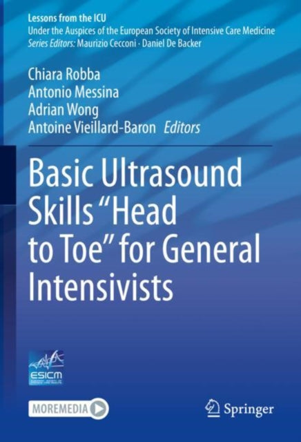 Book cover of: Basic Ultrasound Skills “Head to Toe” for General Intensivists. By: Chiara Robba